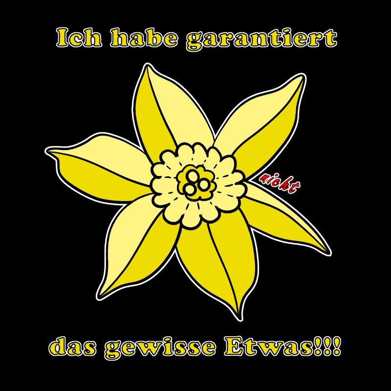 Nicht das gewisse Etwas – Satire Spruchshirt  