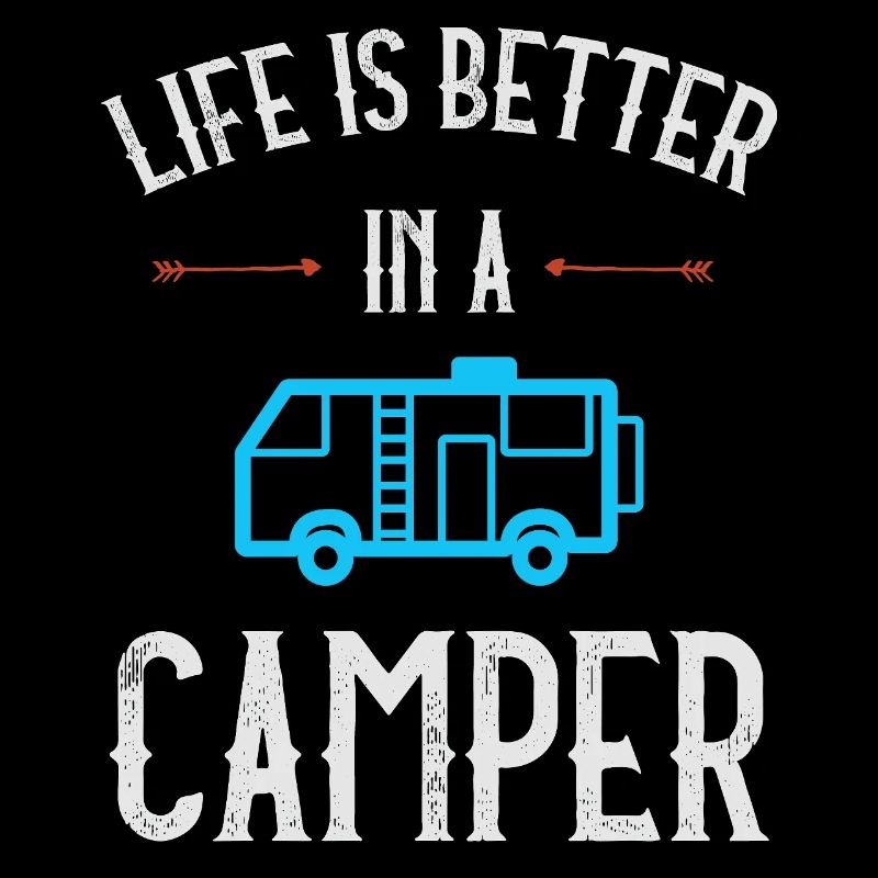 Das Leben ist besser im Camper