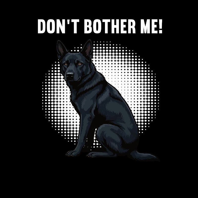 Don't Bother Me Black Shepherd Shepherd