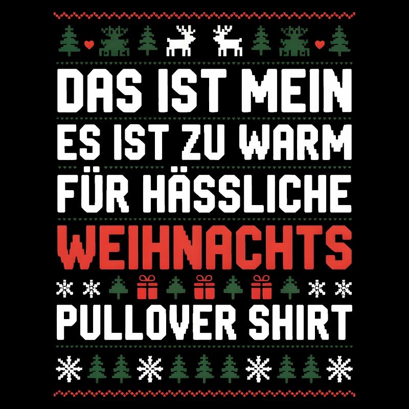 Zu warm für hässliche Weihnachtspullover