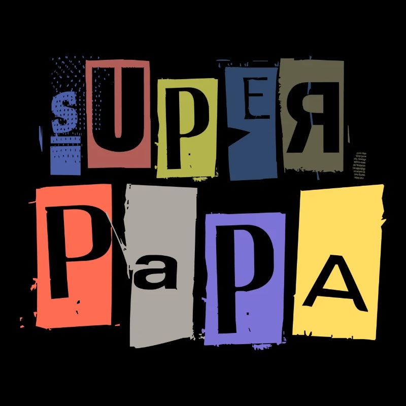 SUPER PAPA anonymous raven spy lettering