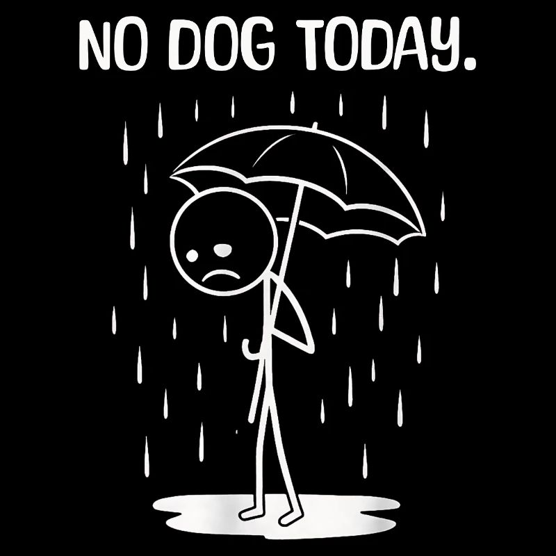Funny Today unfortunately no dog