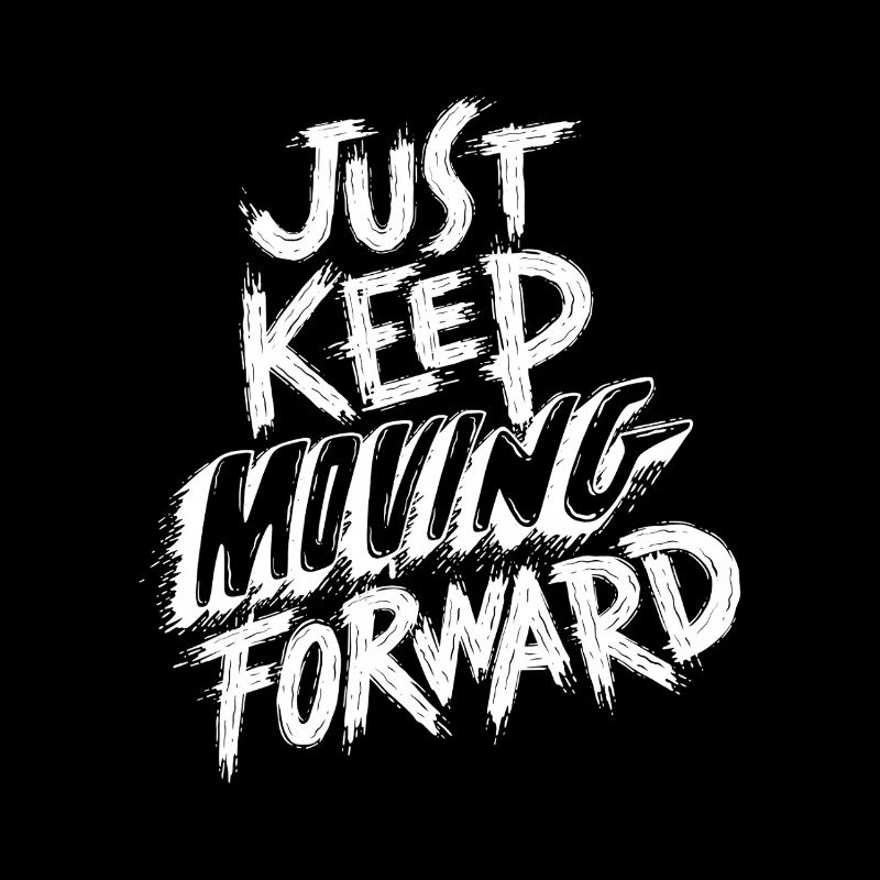 Continue simplement d’avancer
