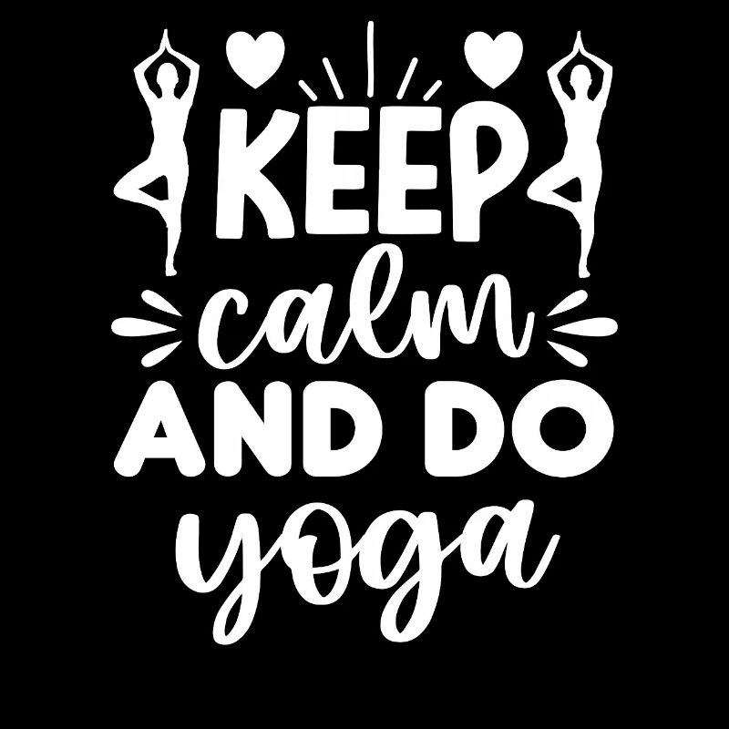 Keep calm do more Yoga