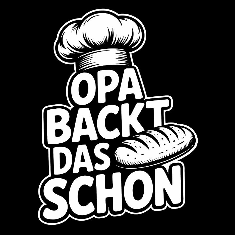 Opa backt das schon