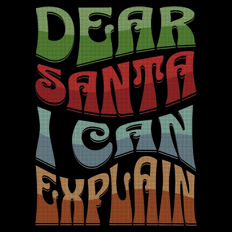 Dear Santa I Can Explain Weihnachten Spruch