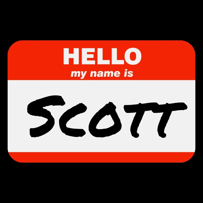 Hello My Name Is Scott Label Name Tag
