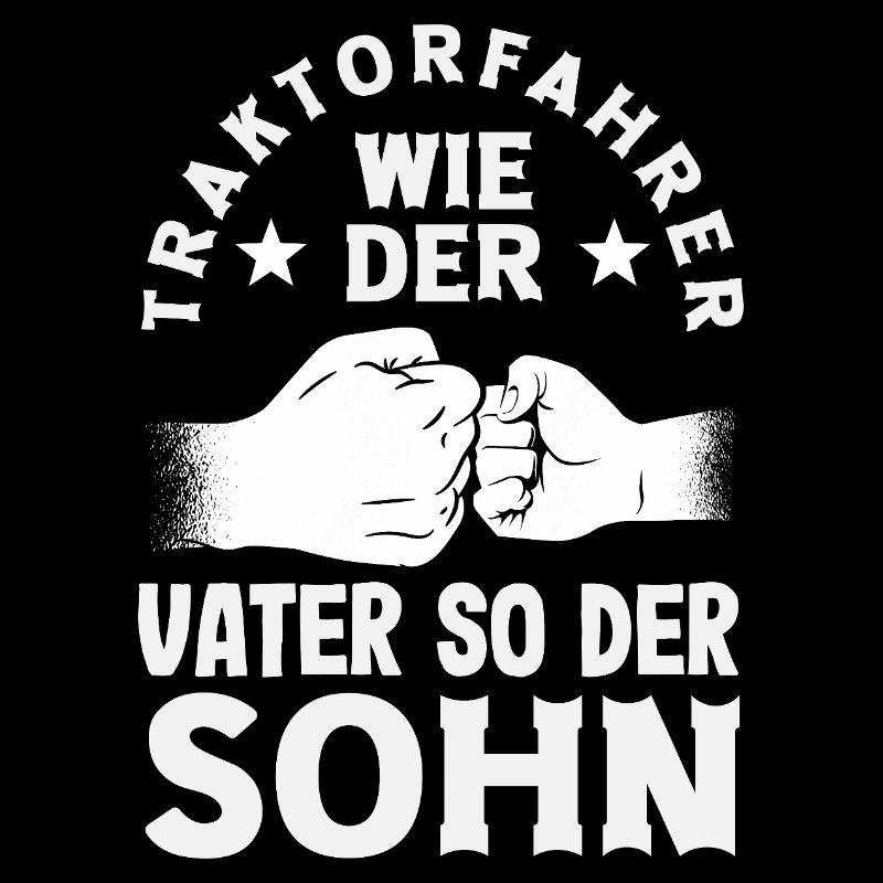 Traktorfahrer wie der Vater so der Sohn