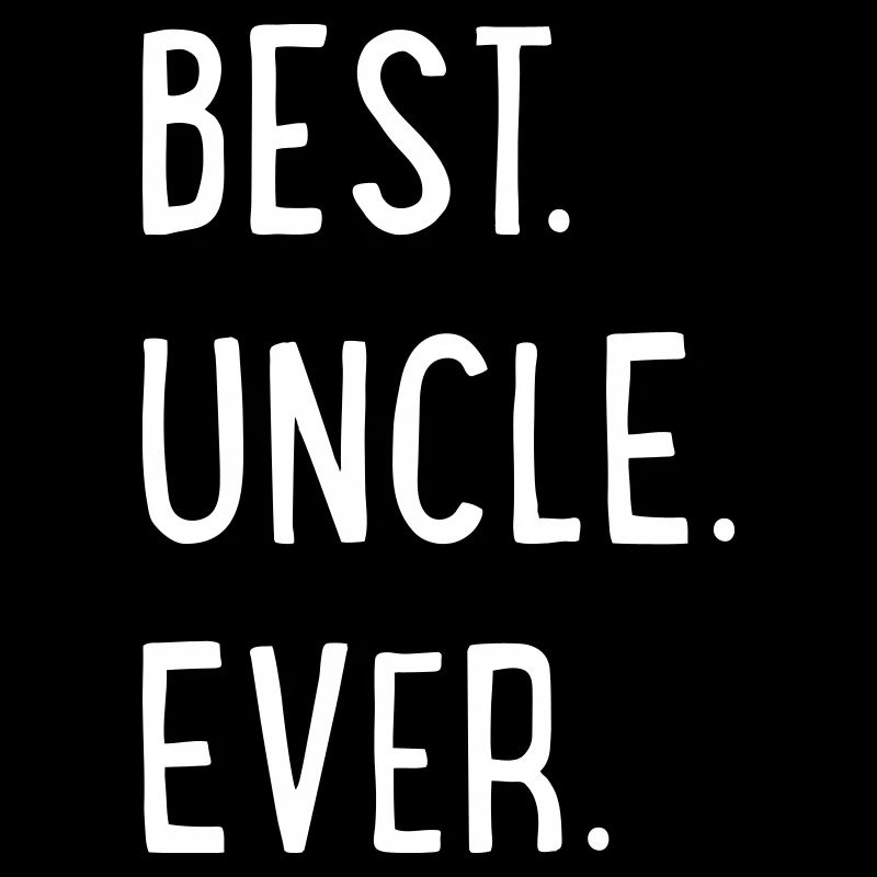 best uncle ever