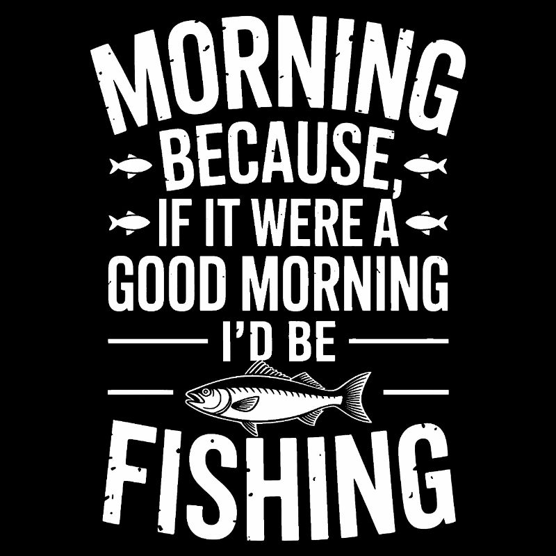 Citation de pêche matinale Tee
