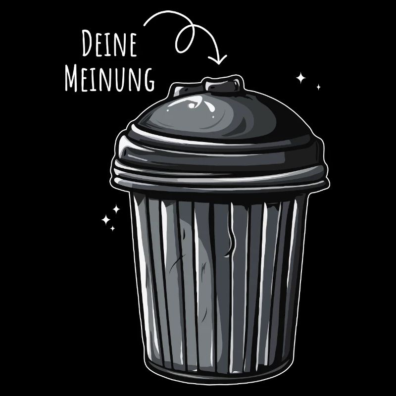 Deine Meinung Müll