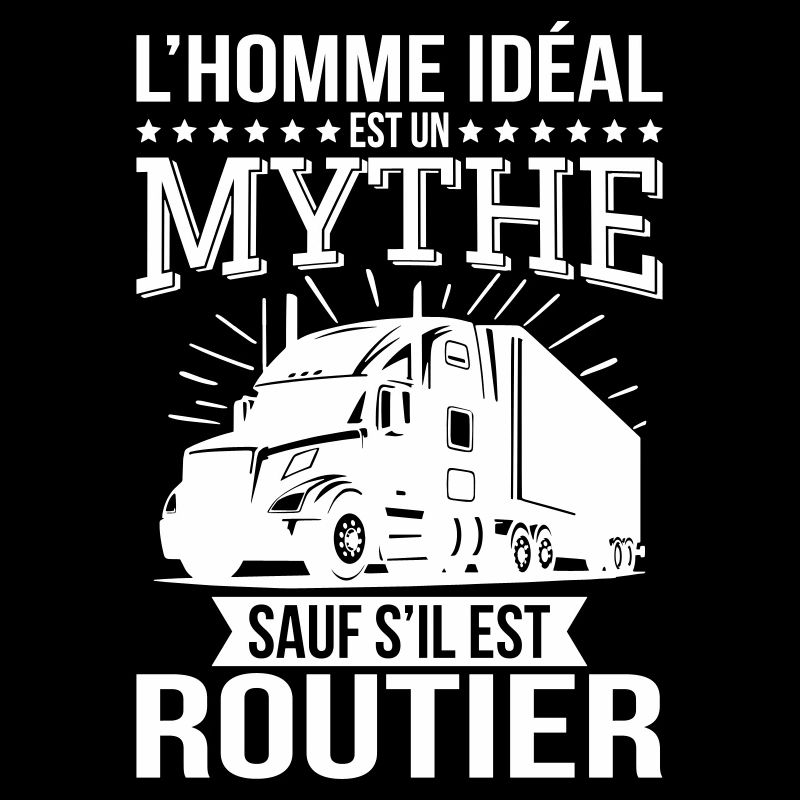 Der ideale Mann, ein Mythos, es sei denn, er ist Lkw-Fahrer