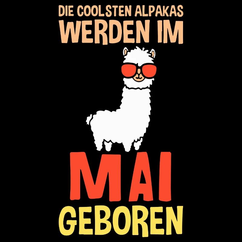 Mai Geburtstag Alpaka Spruch Lustig