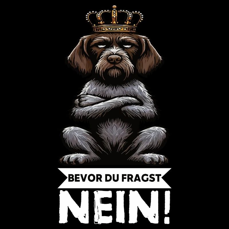 Bevor Du Fragst Nein Deutsch Drahthaar Drahthaare 
