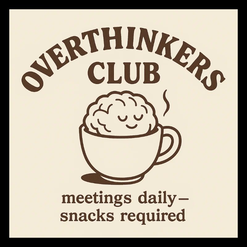 Funny Overthinkers Coffee Brain – Retro Line Art