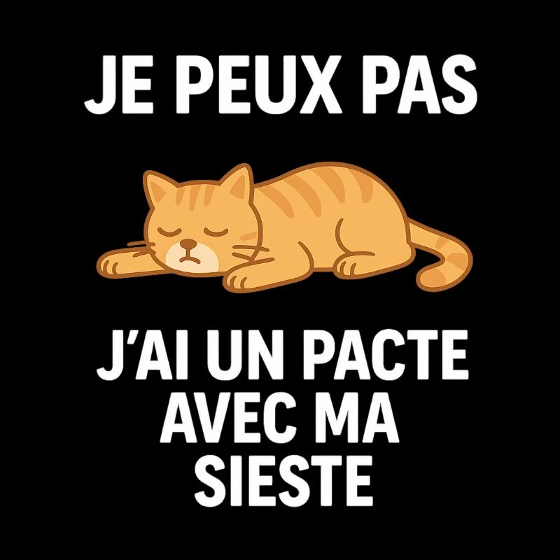 je peux pas j ai un pacte avec ma sieste
