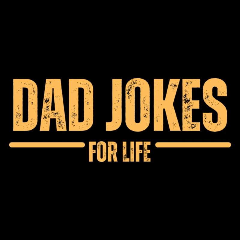 Dad Jokes for Life
