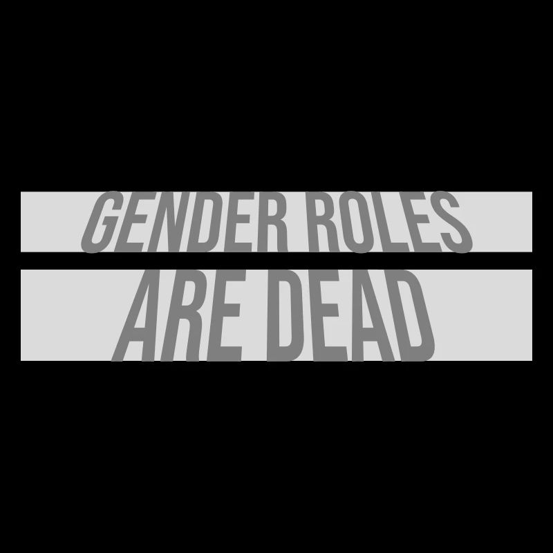 Les rôles de genre sont morts déclaration liberté