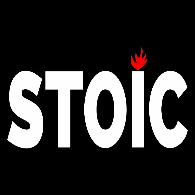 Stoic being stoic typographic artwork