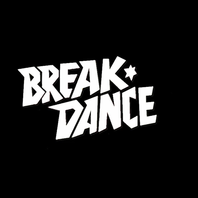 Dance Style Breakdance Lettering
