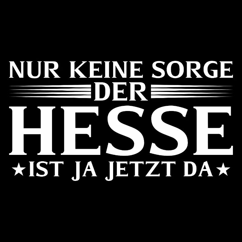 Hesse is here now - Hessian dialect