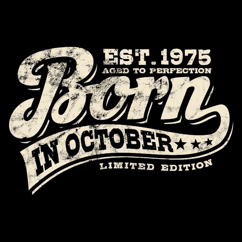 Born in October 1975 - Geburtstag - Geschenk