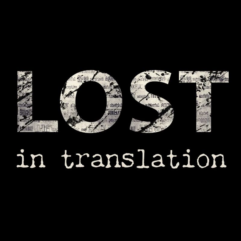 Lost In Translation - Translation, Language