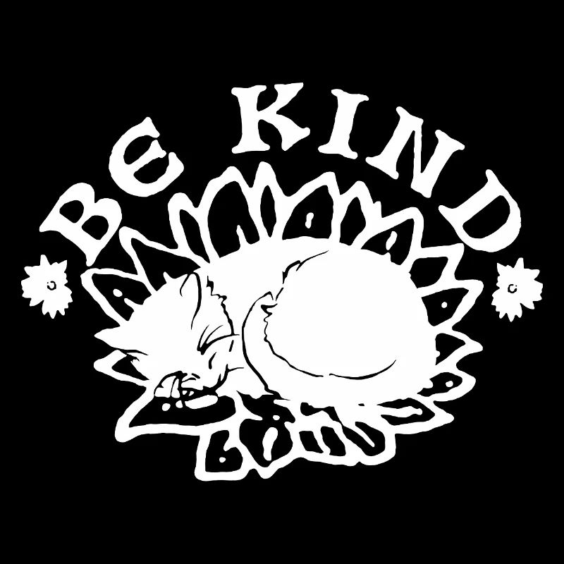 BE KIND