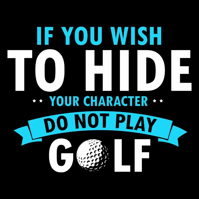 Golf Reveals Character Honest Player Humor