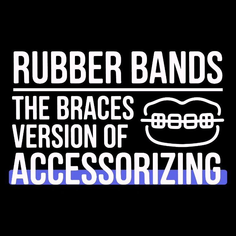 Braces Rubber Bands Accessorizing Ortho Patient 
