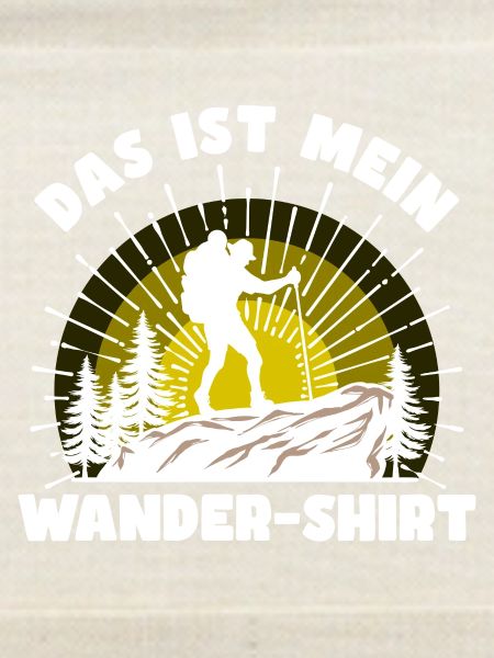 Wandern Statement Bergsteigen Klettern Statement