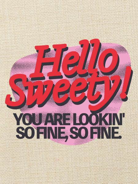 Hello Sweety! – Flirty Retro Vibes