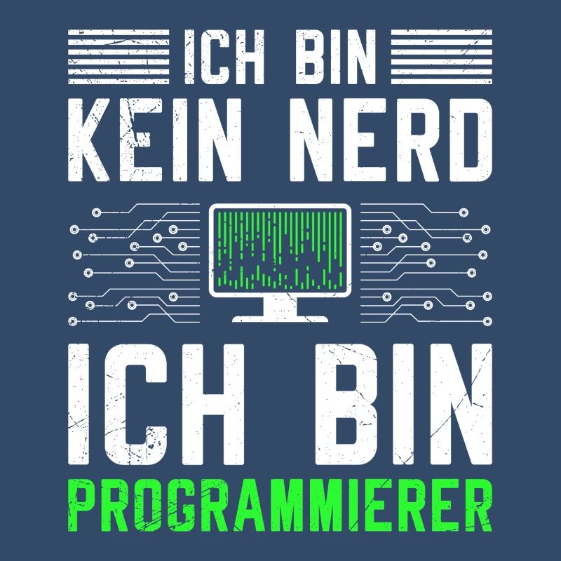 Computer ICH BIN KEIN NERD ICH BIN PROGRAMMIERER