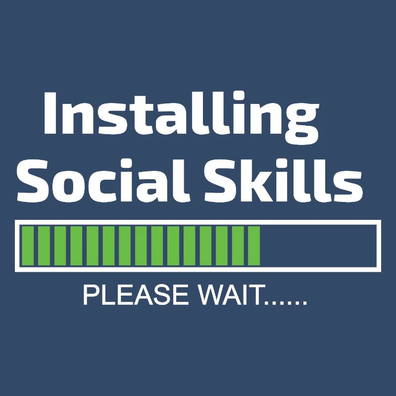 Social Skills Loading Funny Software Programmer