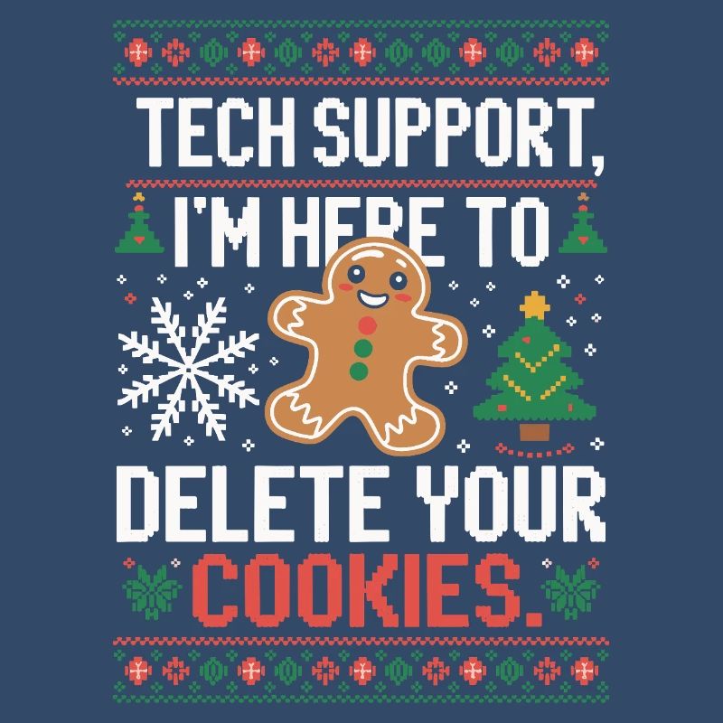 Tech Support Cookie Saying