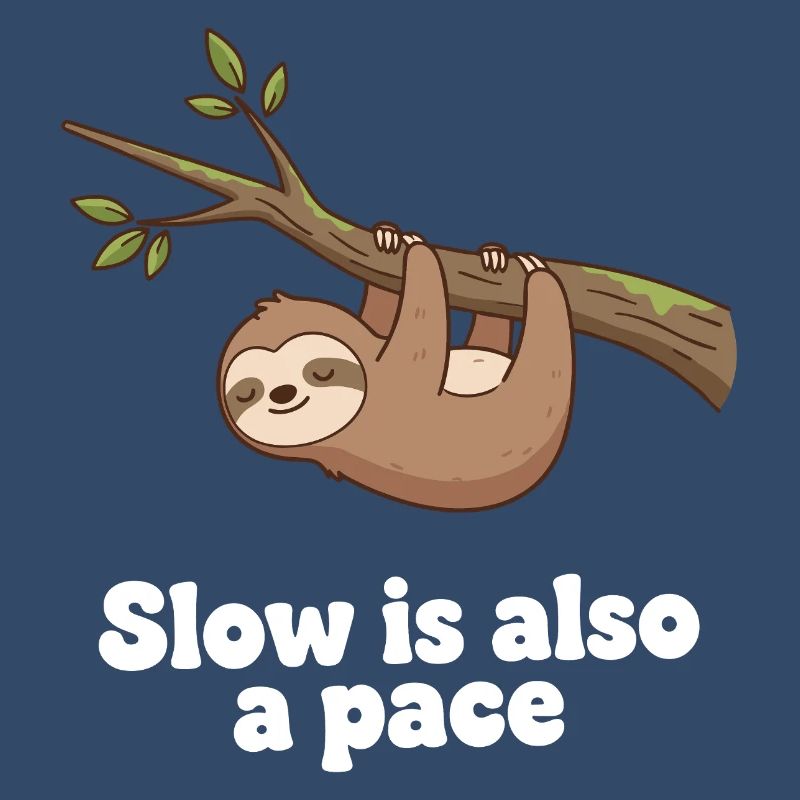 Slow is also a pace
