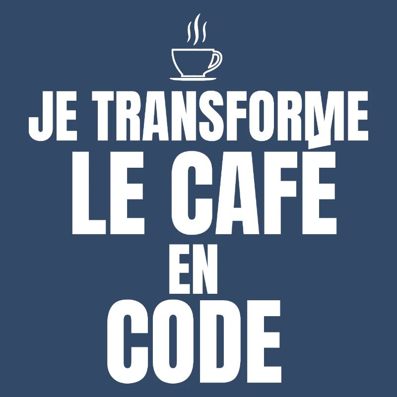 Je transforme le café en code