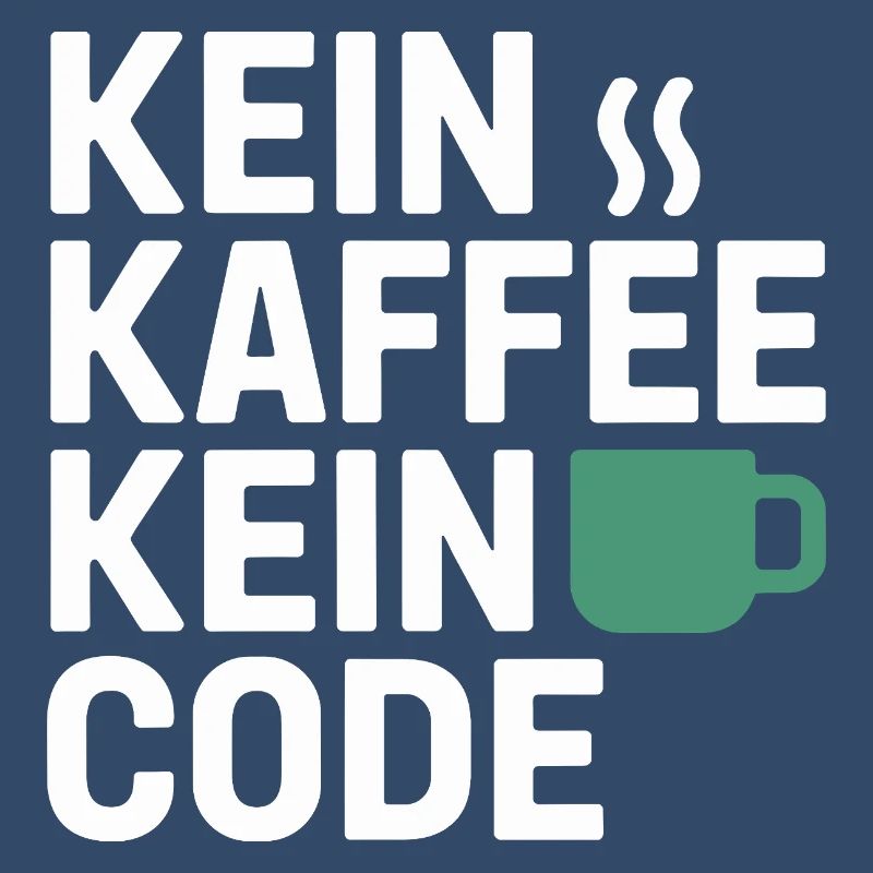 No Coffee No Code Programmer Computer Scientist