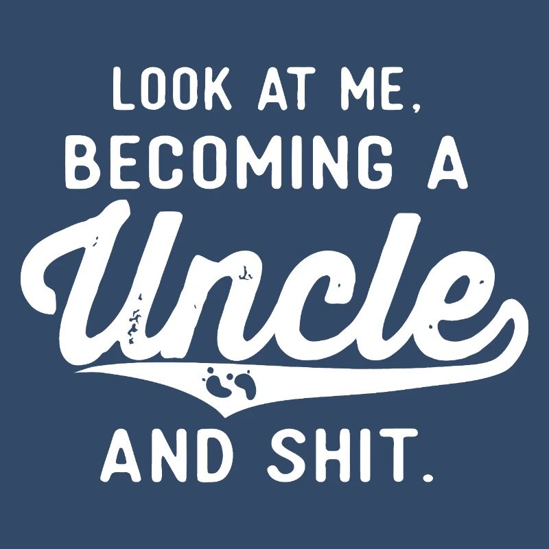Becoming an Uncle — Bold Script