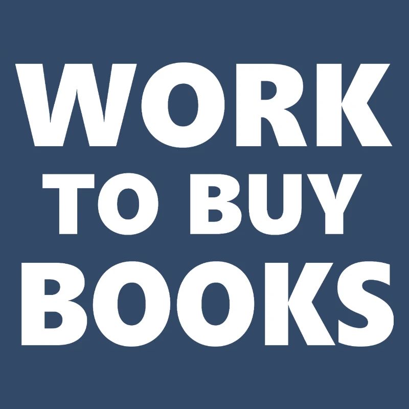 Drinking Classes: Work to Buy Books