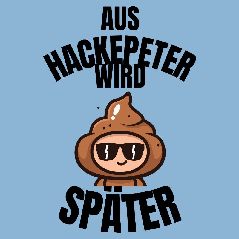 Hackepeter wird später – Fun Cartoon