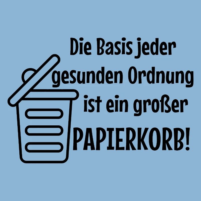 Basic Order: Large Wastepaper Bin Witzer Saying Office