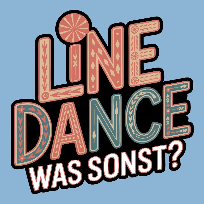 Line Dance What else?