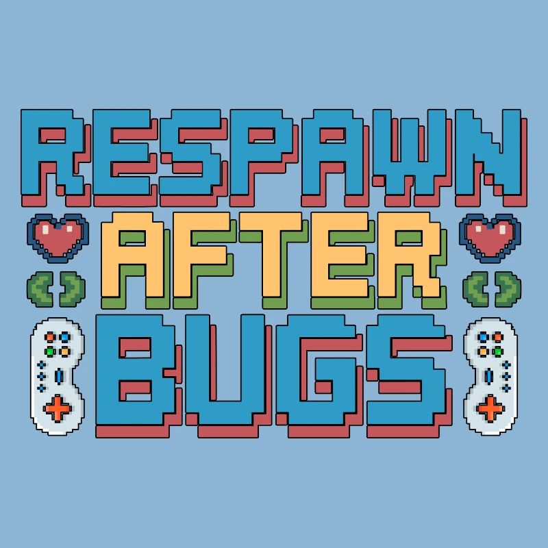 Game Developer Respawn After Bugs Indie Developer