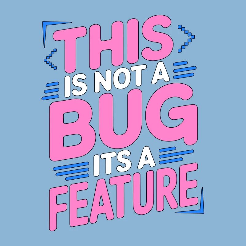 Game Developer This Is Not A Bug Game Programming
