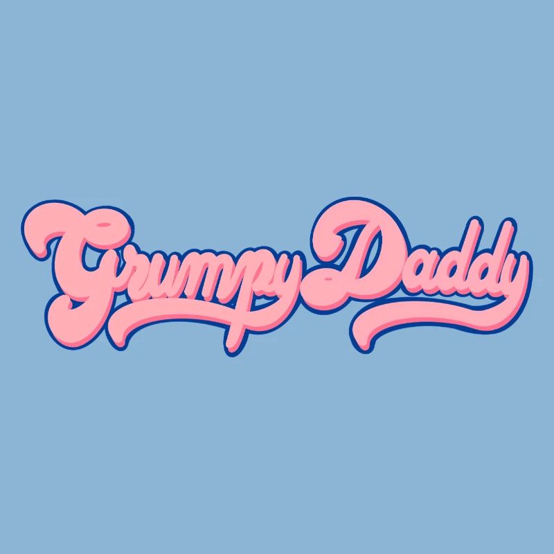 Grumpy Daddy Retro Script - Farbe "Bubble Gum"