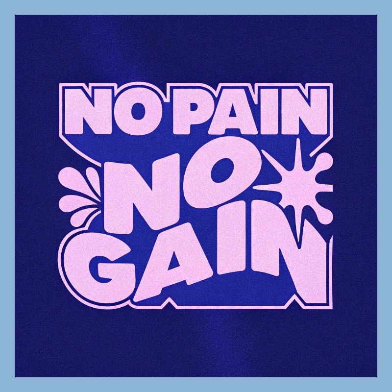 Pas de douleur, pas de gain Conception motivante