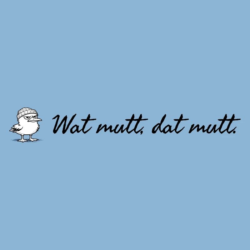Wat mutt dat mutt plattdeutscher Spruch mit Möwe