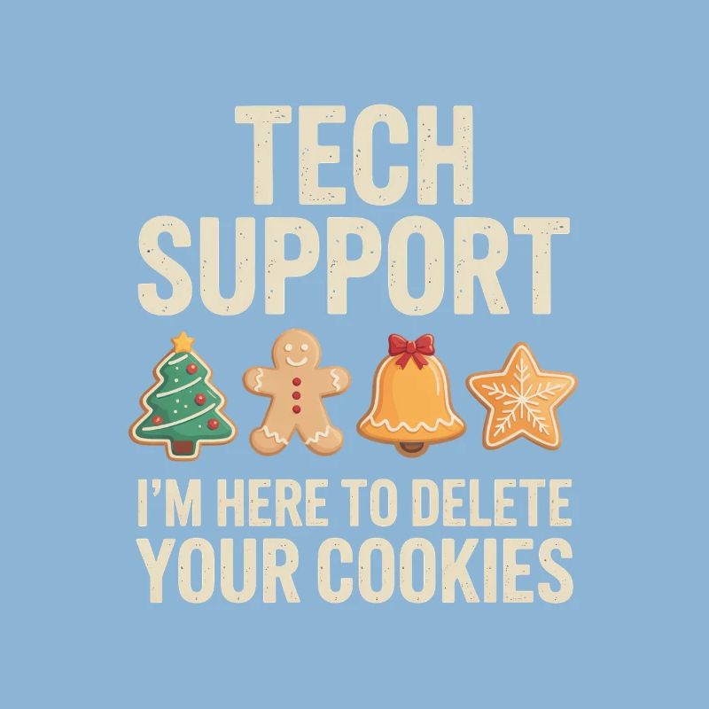 Tech Support Cookies Meme Tee