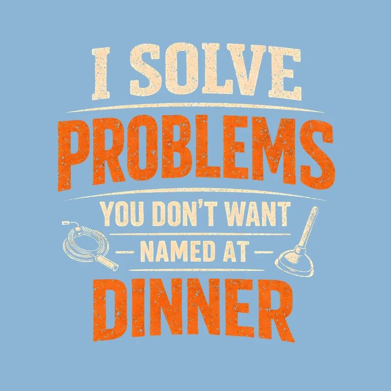 Solving Problems | Sewer Cleaner Humor
